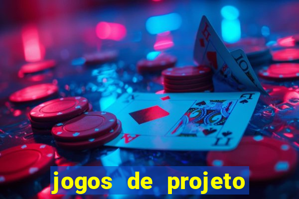 jogos de projeto de vida